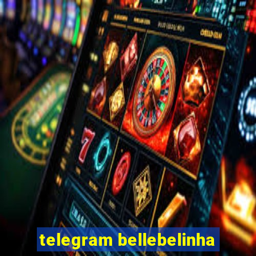 telegram bellebelinha